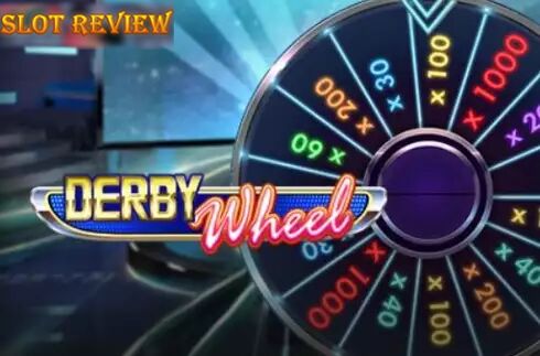 Derby Wheel slot